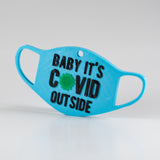 Baby It's COVID Outside - 2021 Christmas Ornament